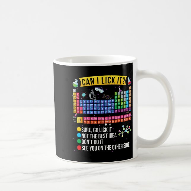 Mug Can I Lick It Periodic Table Funny Science Chemist (Droite)