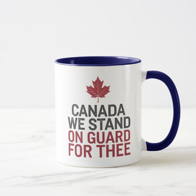 Mug Canada Nous Sommes En Garde Pour Vous (Droite)
