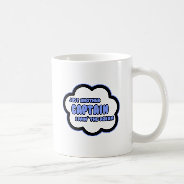 Mug Capitaine .. Vivre le rêve (Droite)