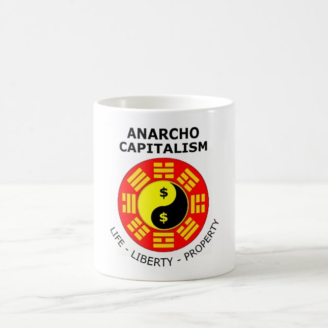 Mug Capitalisme d'Anarcho - la vie, liberté, propriété (Centre)