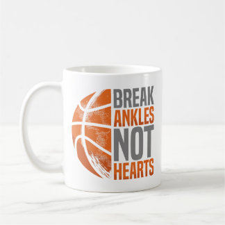 Mug Casse les chevilles, pas les cœurs, joueur de bask