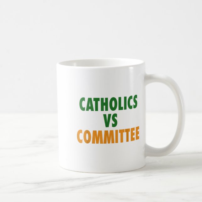 Mug Catholics Vs Committees  (Droite)
