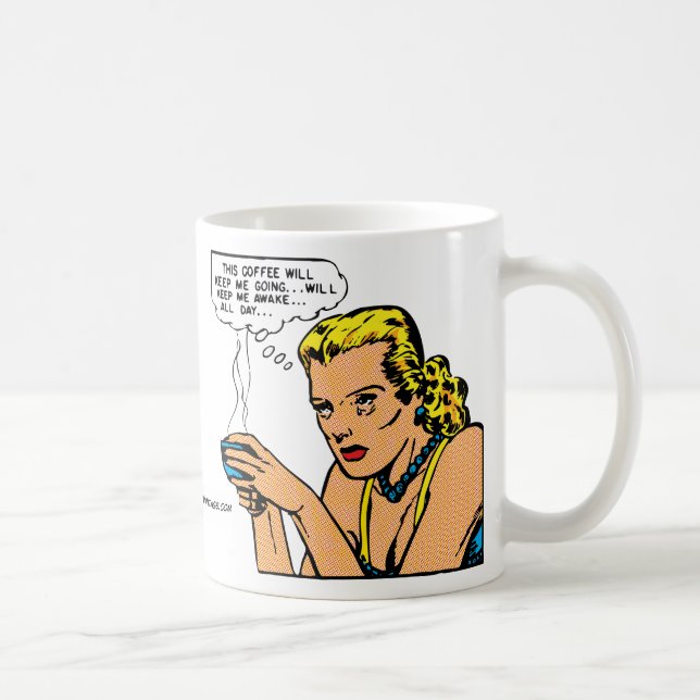 Mug Ce café me maintiendra éveillé (Droite)