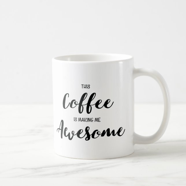 Mug Ce café me rend impressionnant (Droite)
