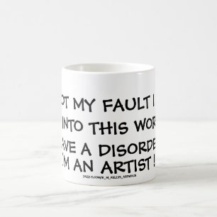 MUG CE N'EST PAS MON FAUTE QUE JE NE M'INTÉRESSE PAS À