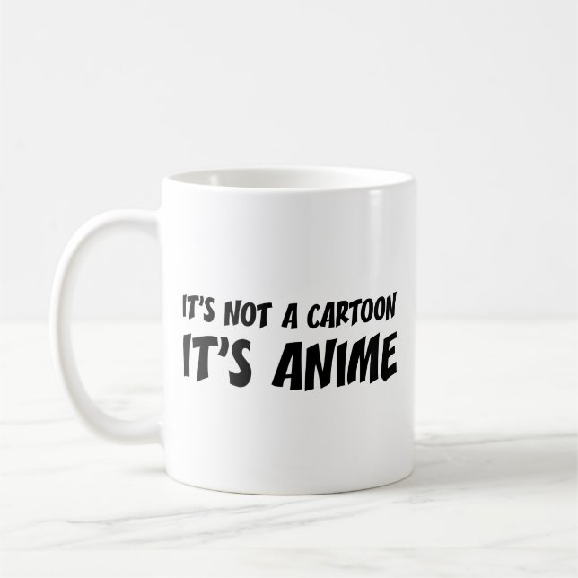 Mug Ce n'est pas un dessin animé. C'est Anime. Café Mu (Gauche)