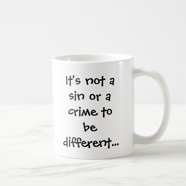 Mug Ce n'est pas un péché ou un crime à être (Droite)