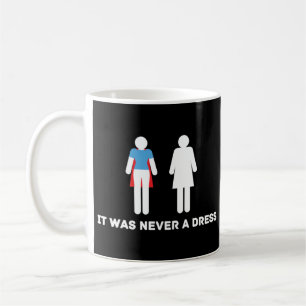 Mug CE N'ÉTAIT JAMAIS UN T-shirt ROBE
