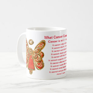Mug Ce que le cancer ne peut pas faire Poem Art Café C