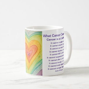 Mug Ce que le cancer ne peut pas faire Poem Coeur Coff