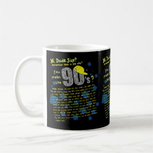 Mug Ce que nous avons dit dans les années 90