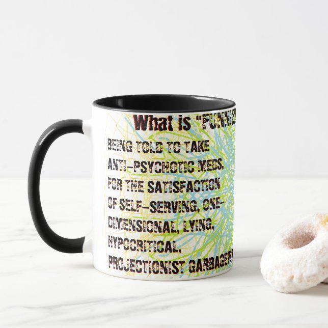 MUG CE QUI EST "FUNNIER" PLUTÔT QUE... (Avec donut)