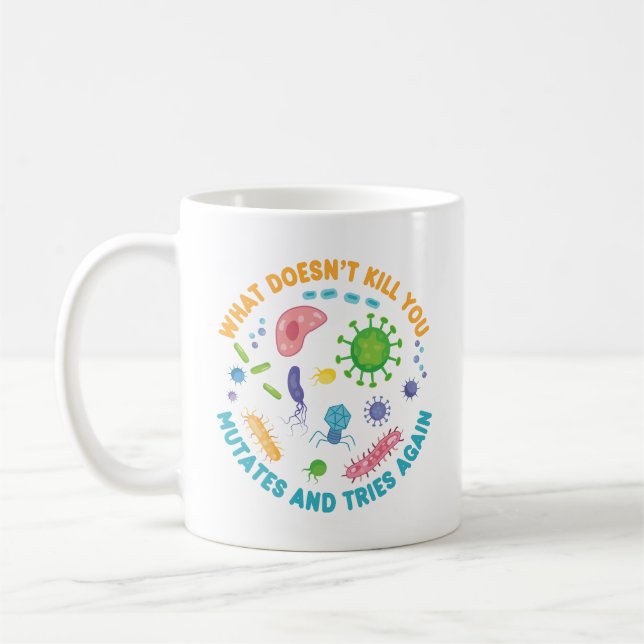Mug Ce qui ne vous tue pas mute et essaie à nouveau (Gauche)