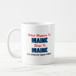 Mug Ce Qui Se Passe Dans Le Maine Reste Dans Le Maine