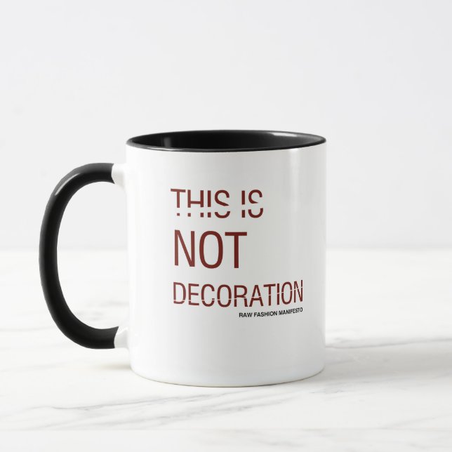 MUG CECI EST UNE DÉCORATION (Gauche)