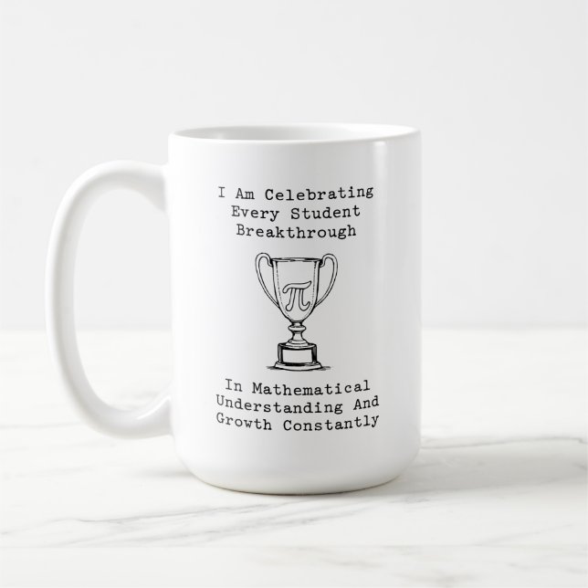 Mug Celebrating Student Math Breakthroughs & Growth (Gauche)