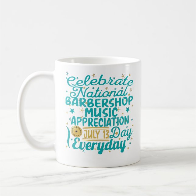 MUG CÉLÉBRER L'APPRÉCIATION MUSICALE DU BARBERSHOP NAT (Gauche)