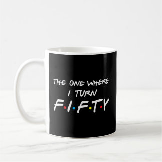Mug Celui Où Je Tourne Cinquante
