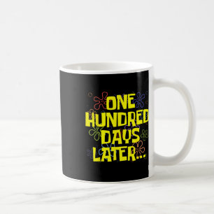 Mug Cent jours plus tard 100e jour d'école Enseignant