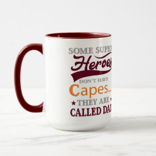 Mug Certains super-héros n'ont pas de capes, on les ap