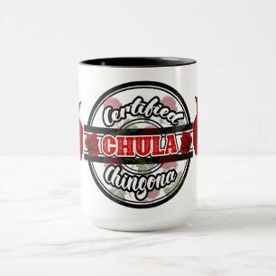 Mug Certifié Chula Chingona