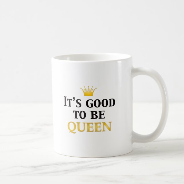 Mug C'est bon d'être reine ! (Droite)