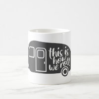C'Est Comme Ça Que Nous Roulons Caravan Camping Dr