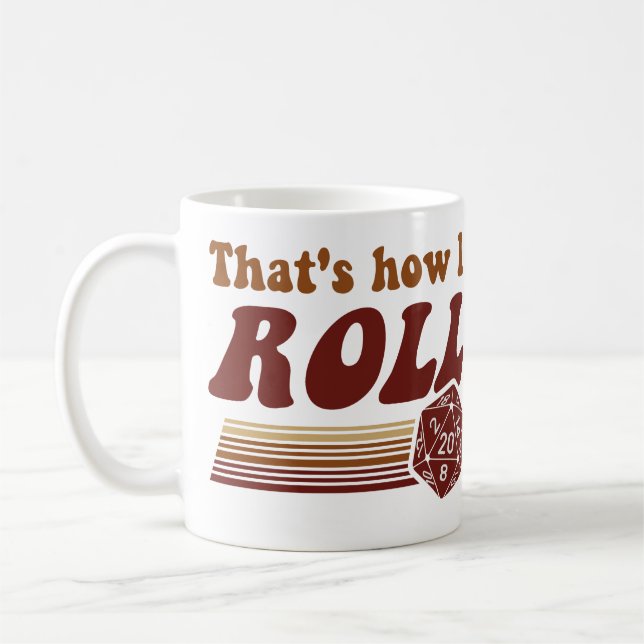 Mug C'est comment je roule des matrices du jeu d20 (Gauche)