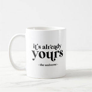 Mug C'est déjà le vôtre - L'Univers