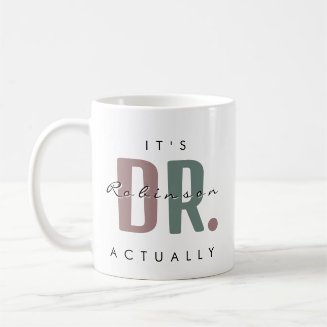 Mug C'est Dr. [Nom personnalisé] En fait (Gauche)