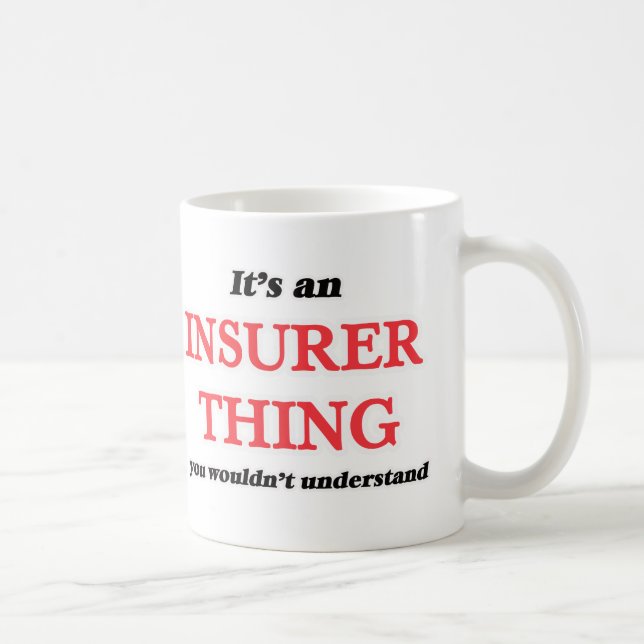 Mug C'est et l'assureur, vous ne comprendriez pas (Droite)