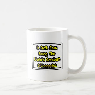 Mug C'est facile...Le plus grand orthopédiste du monde