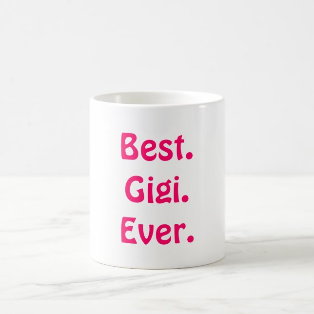 Mug C'est grand-maman de Gigi pas ! Le meilleur cadeau (Centre)