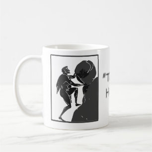 Mug C'est juste comment je roule --Sisyphus