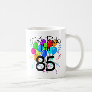 Mug C'est juste que j'ai 85 ans - anniversaire