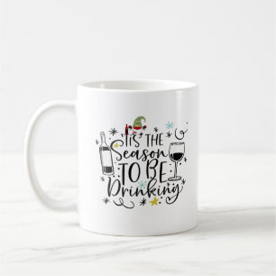 Mug C'Est La Saison Pour Boire