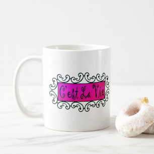 Mug C'est la vie (Plus d'options) -