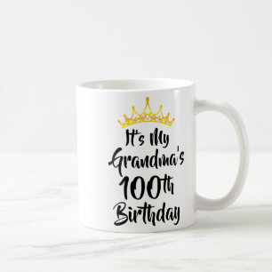 Mug C'est l'anniversaire des 100 ans de ma grand-mère 