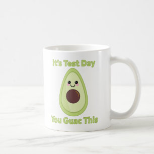 Mug C'est le jour du test que vous avez guac