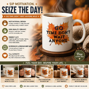 Mug C'est l'heure d'y aller, n'attendez personne; feui