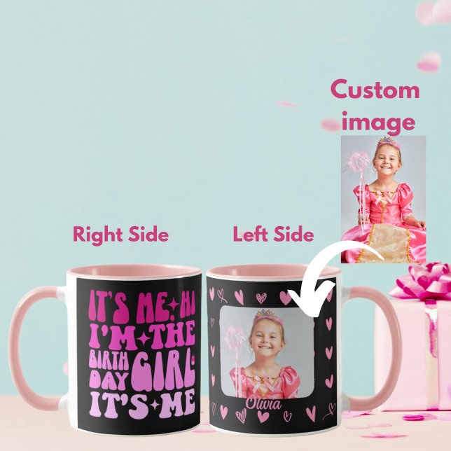 Mug C'est Moi Salut Je suis La Fille d'Anniversaire Ca (Créateur téléchargé)