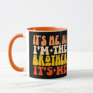 Mug C'est moi Salut Je suis le frère C'est moi Super F
