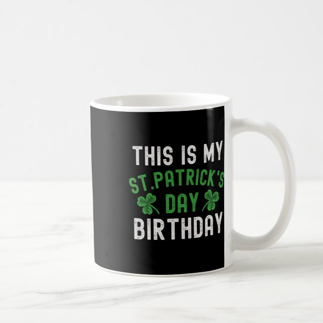 Mug C'est mon anniversaire de la Saint-Patrick Shamroc (Droite)