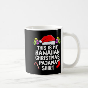 Mug C'est mon pyjama hawaïen de Noël assorti à ma fami