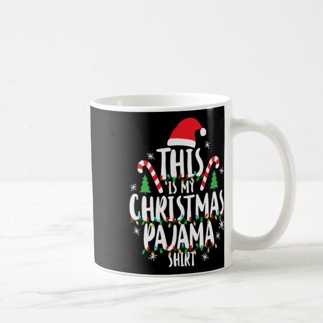 Mug C'Est Mon Pyjama Noël Noël Noël Famille Noël (Droite)