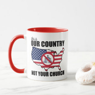 Mug C'Est NOTRE Pays, PAS Votre Manifestation De L'Égl