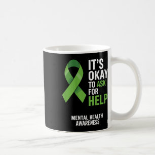 Mug C'Est Ok De Demander De L'Aide Pour Sensibiliser L