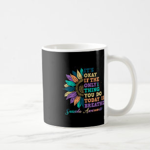 Mug C'est Ok Si Vous Faites Aujourd'hui Respirer Sensi