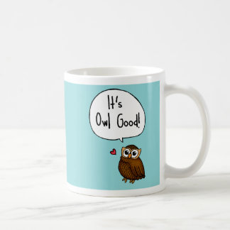 Mug C'est Owl Good !