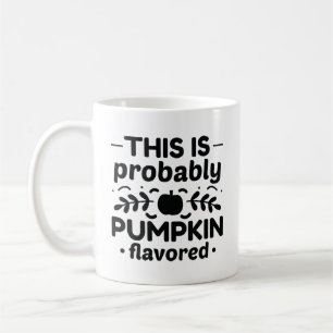 Mug C'Est Probablement Citrouille